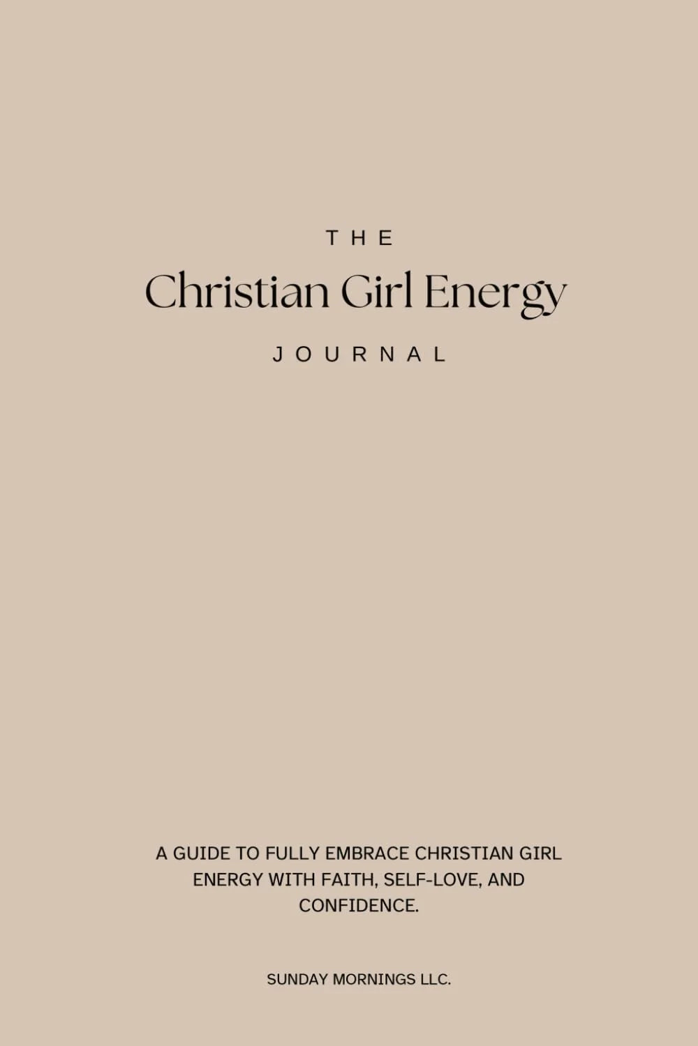 The Christian Girl Energy Journal